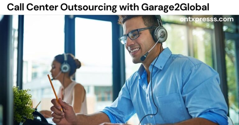 Call Center Outsourcing with Garage2Global