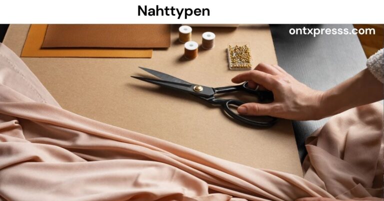 Nahttypen