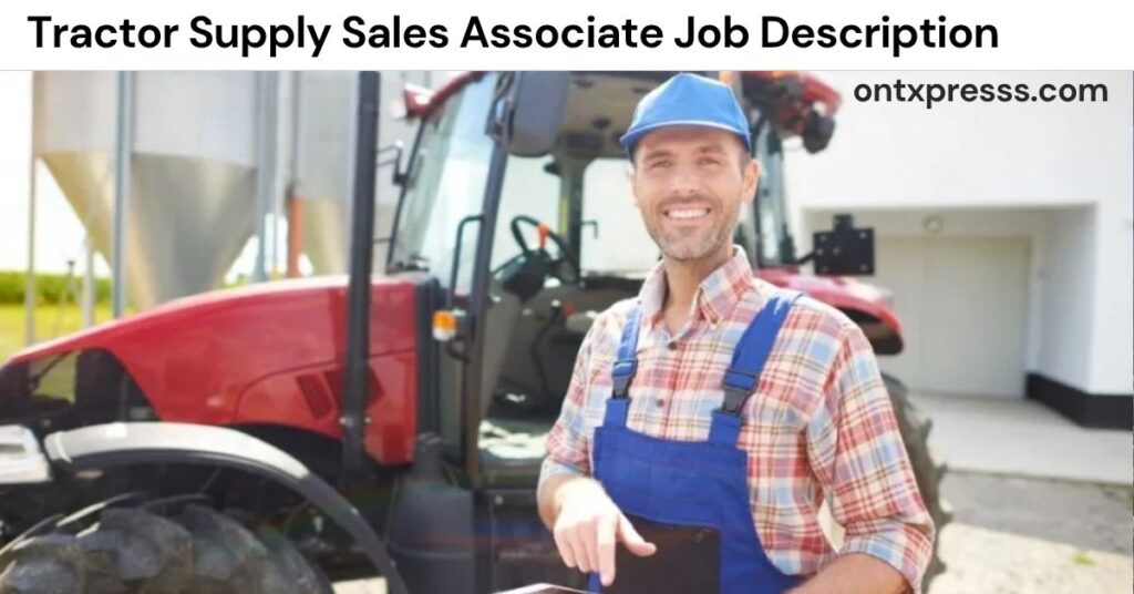 Tractor Supply Sales Associate Job Description